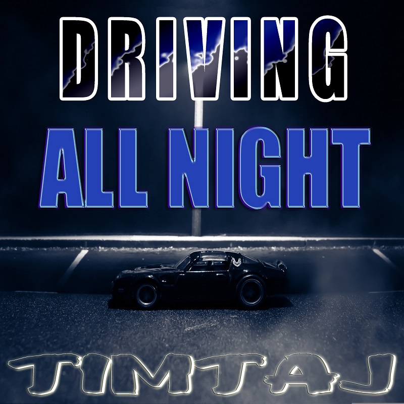 Driving All Night