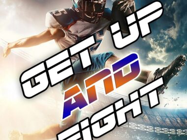 Get Up and Fight