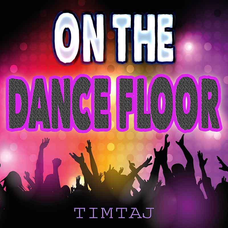 On The Dance Floor